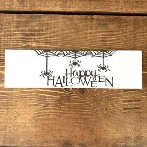 Happy Halloween Sign
